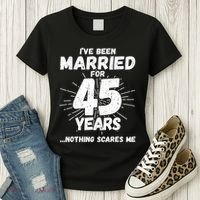 Couples Married 45 Years Funny 45th Wedding Anniversary Women's T-Shirt thumb 3