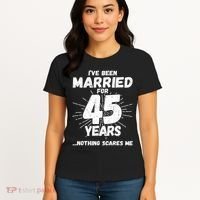 Couples Married 45 Years Funny 45th Wedding Anniversary Women's T-Shirt thumb 4