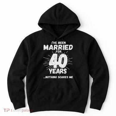 Couples Married 40 Years Funny 40th Wedding Anniversary Hoodie