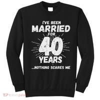 Couples Married 40 Years Funny 40th Wedding Anniversary Sweatshirt thumb 0