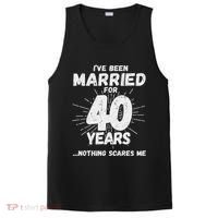 Couples Married 40 Years Funny 40th Wedding Anniversary PosiCharge Competitor Tank thumb 0
