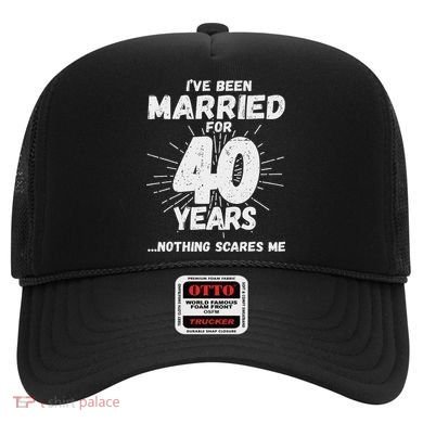 Couples Married 40 Years Funny 40th Wedding Anniversary Hat