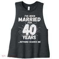 Couples Married 40 Years Funny 40th Wedding Anniversary Women's Racerback Cropped Tank thumb 0