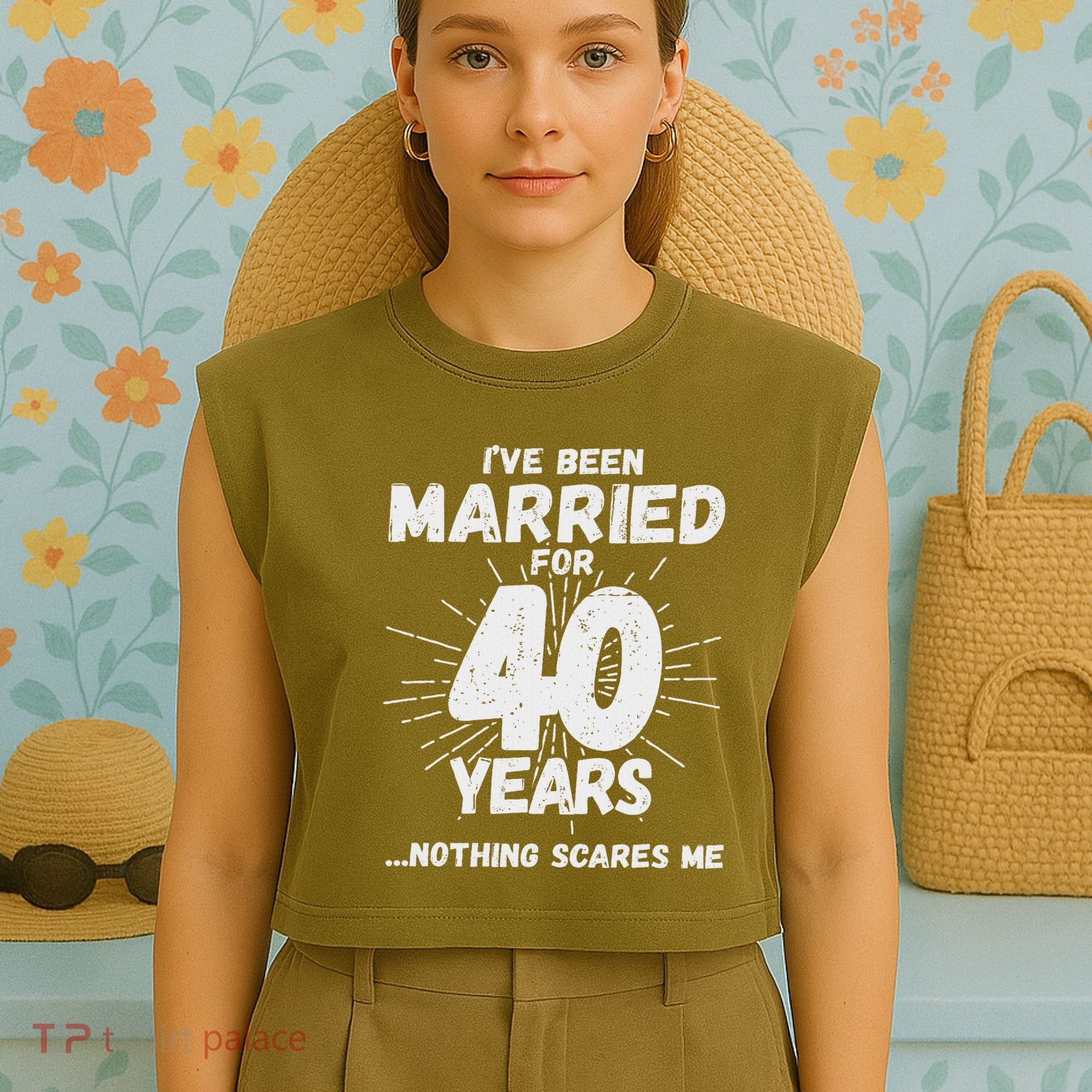 Couples Married 40 Years Funny 40th Wedding Anniversary Garment-Dyed Women's Muscle Tee