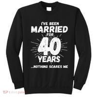 Couples Married 40 Years Funny 40th Wedding Anniversary Sweatshirt thumb 0