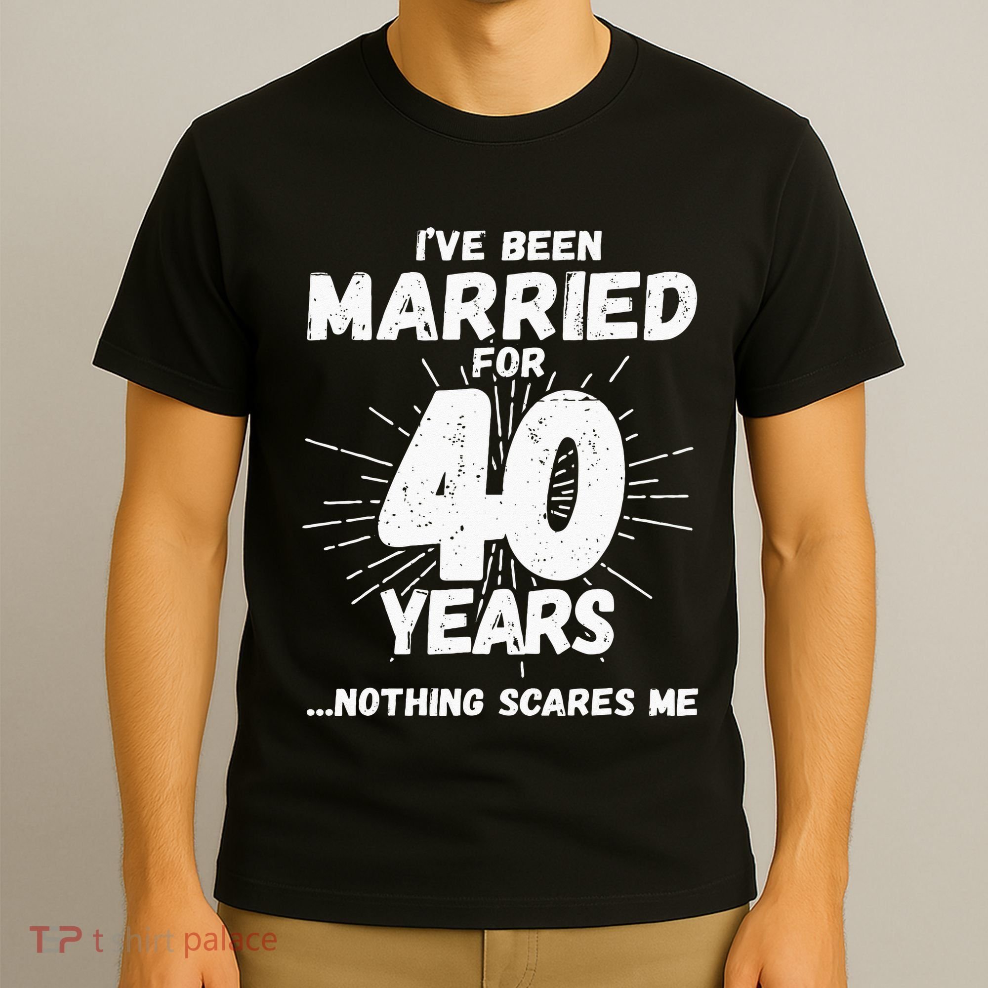 Couples Married 40 Years Funny 40th Wedding Anniversary T-Shirt