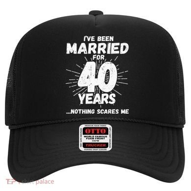Couples Married 40 Years Funny 40th Wedding Anniversary Hat