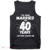 Couples Married 40 Years Funny 40th Wedding Anniversary Tank Top thumb 0