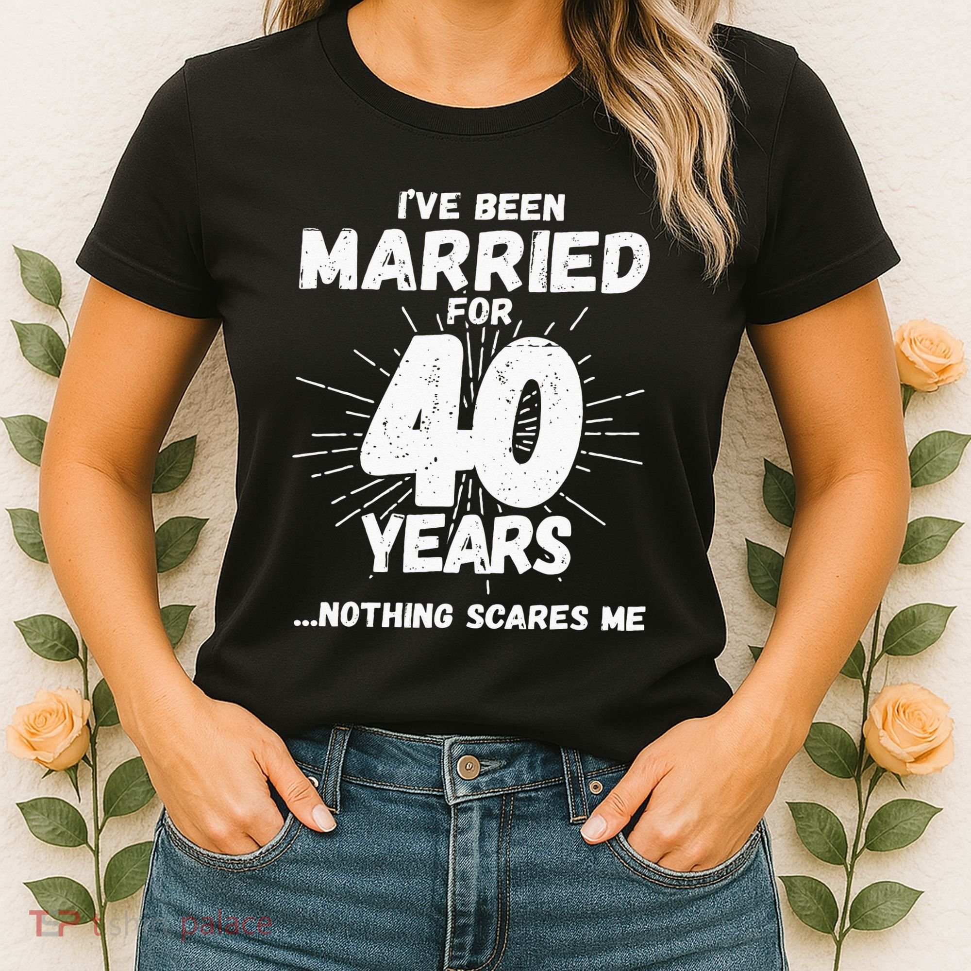 Couples Married 40 Years Funny 40th Wedding Anniversary Women's T-Shirt