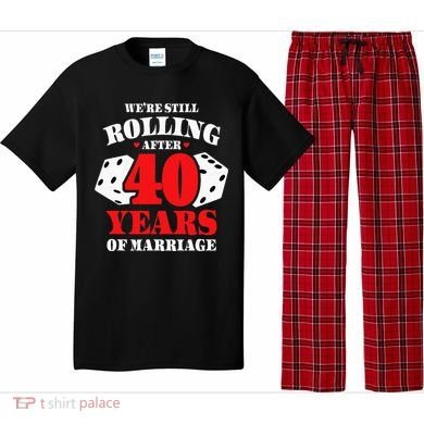 Couples Married 40 Years Funny 40th Wedding Anniversary Pajama Set
