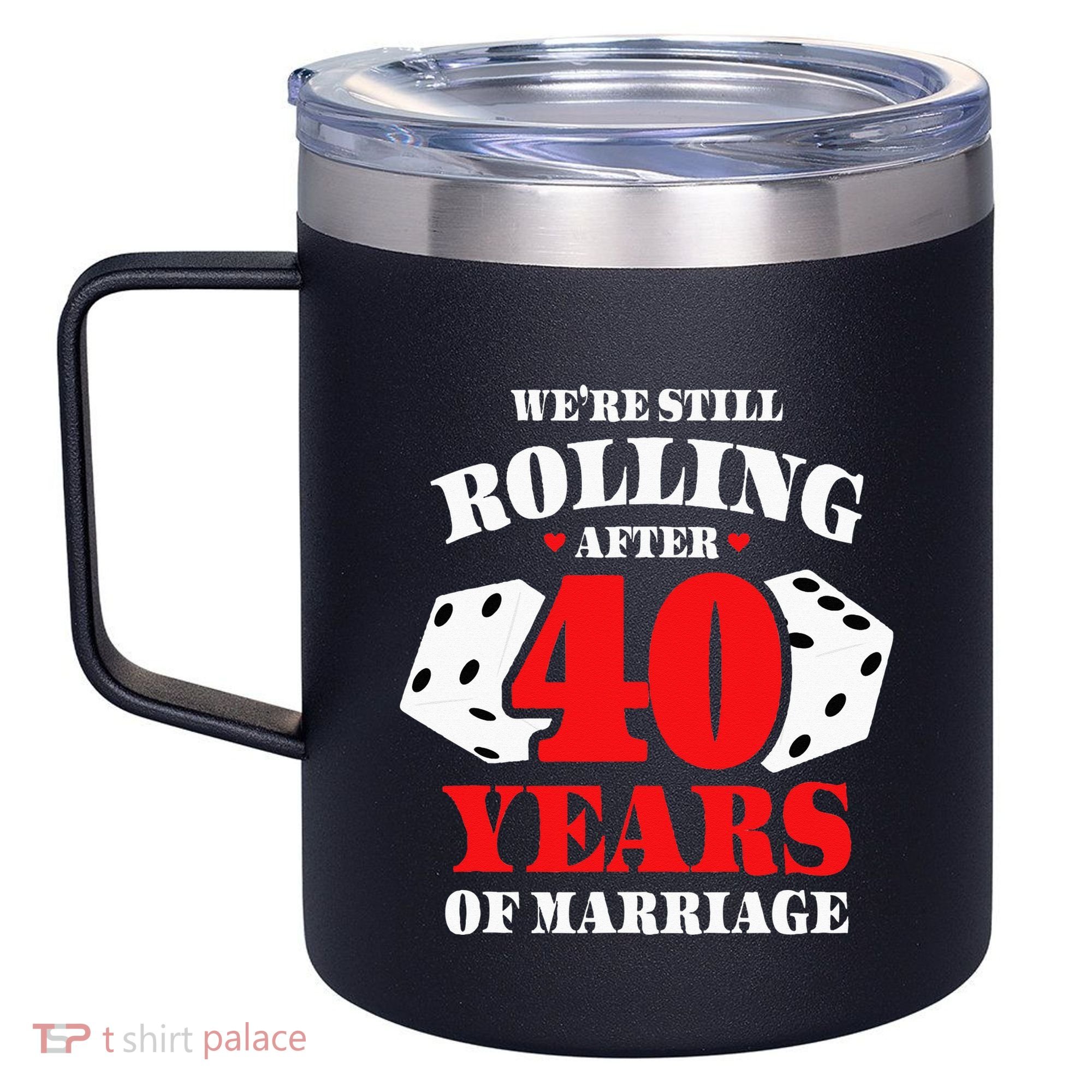 Couples Married 40 Years Funny 40th Wedding Anniversary 12oz Stainless Steel Coffee Mug