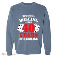 Couples Married 40 Years Funny 40th Wedding Anniversary Garment-Dyed Sweatshirt thumb 0