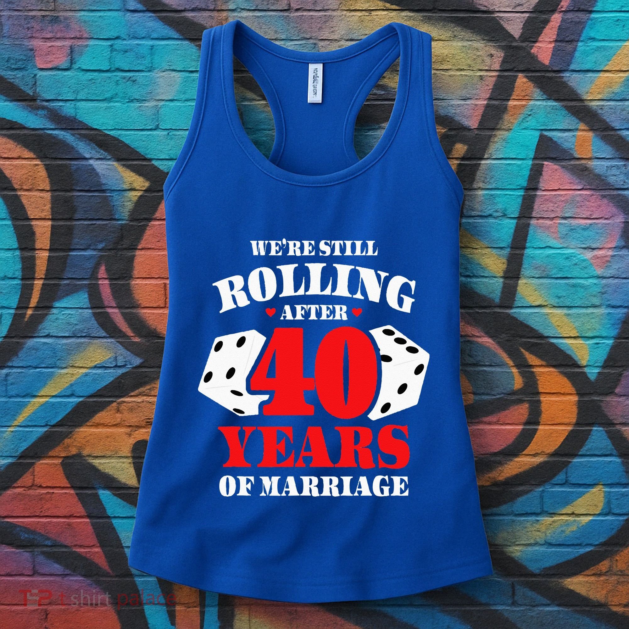 Couples Married 40 Years Funny 40th Wedding Anniversary Women's Tank Top