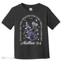 Christian Matthew 5-4 Bible Verse Nurse Stethoscope Flower Toddler T-Shirt thumb 0