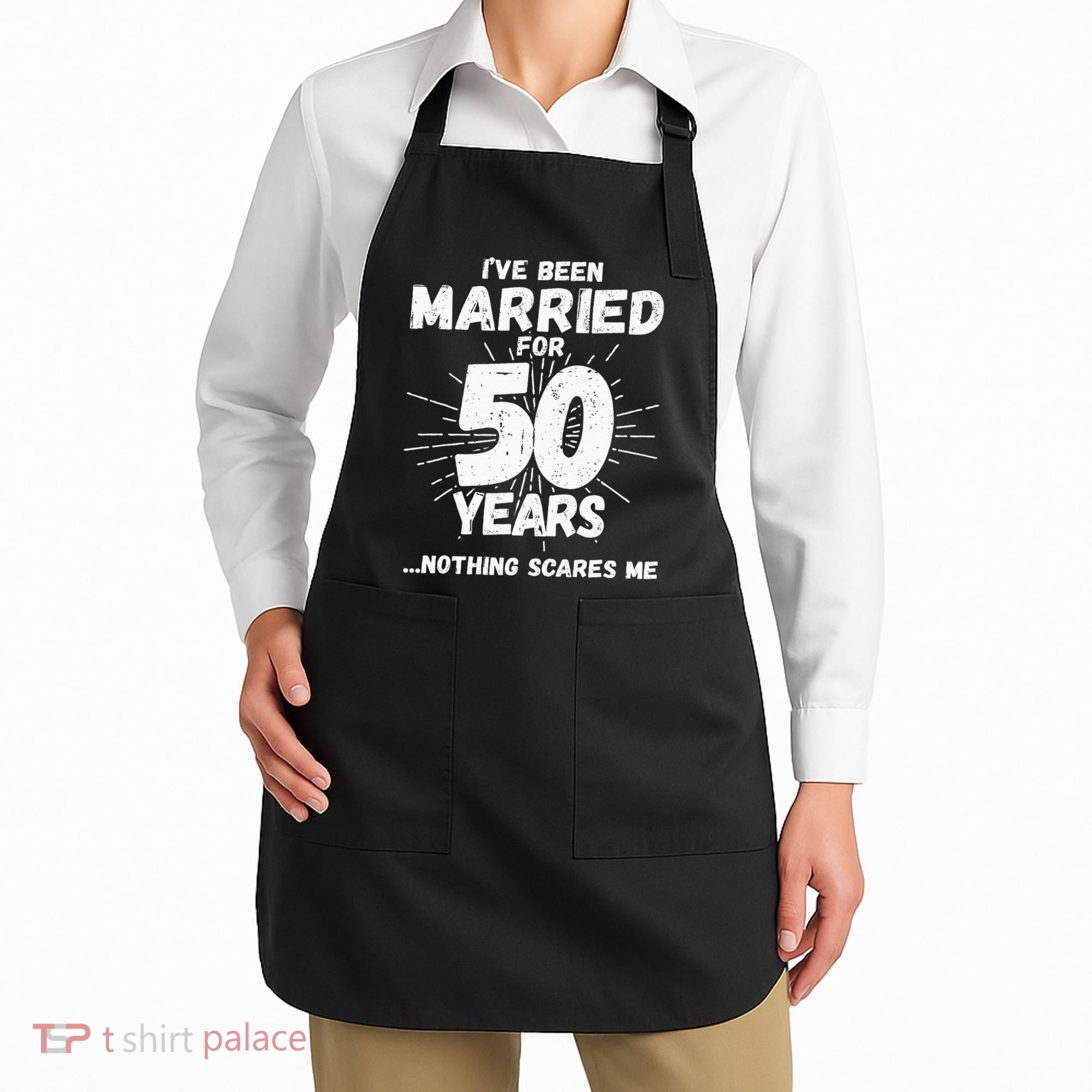 Couples Married 50 Years Funny 50th Wedding Anniversary Apron