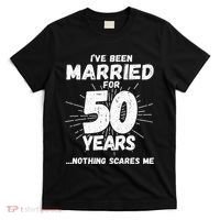 Couples Married 50 Years Funny 50th Wedding Anniversary T-Shirt thumb 0