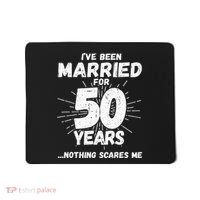 Couples Married 50 Years Funny 50th Wedding Anniversary Mousepad thumb 0