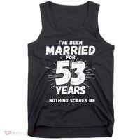 Couples Married 53 Years Funny 53rd Wedding Anniversary Tank Top thumb 0