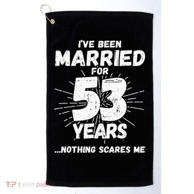 Couples Married 53 Years Funny 53rd Wedding Anniversary Golf Towel