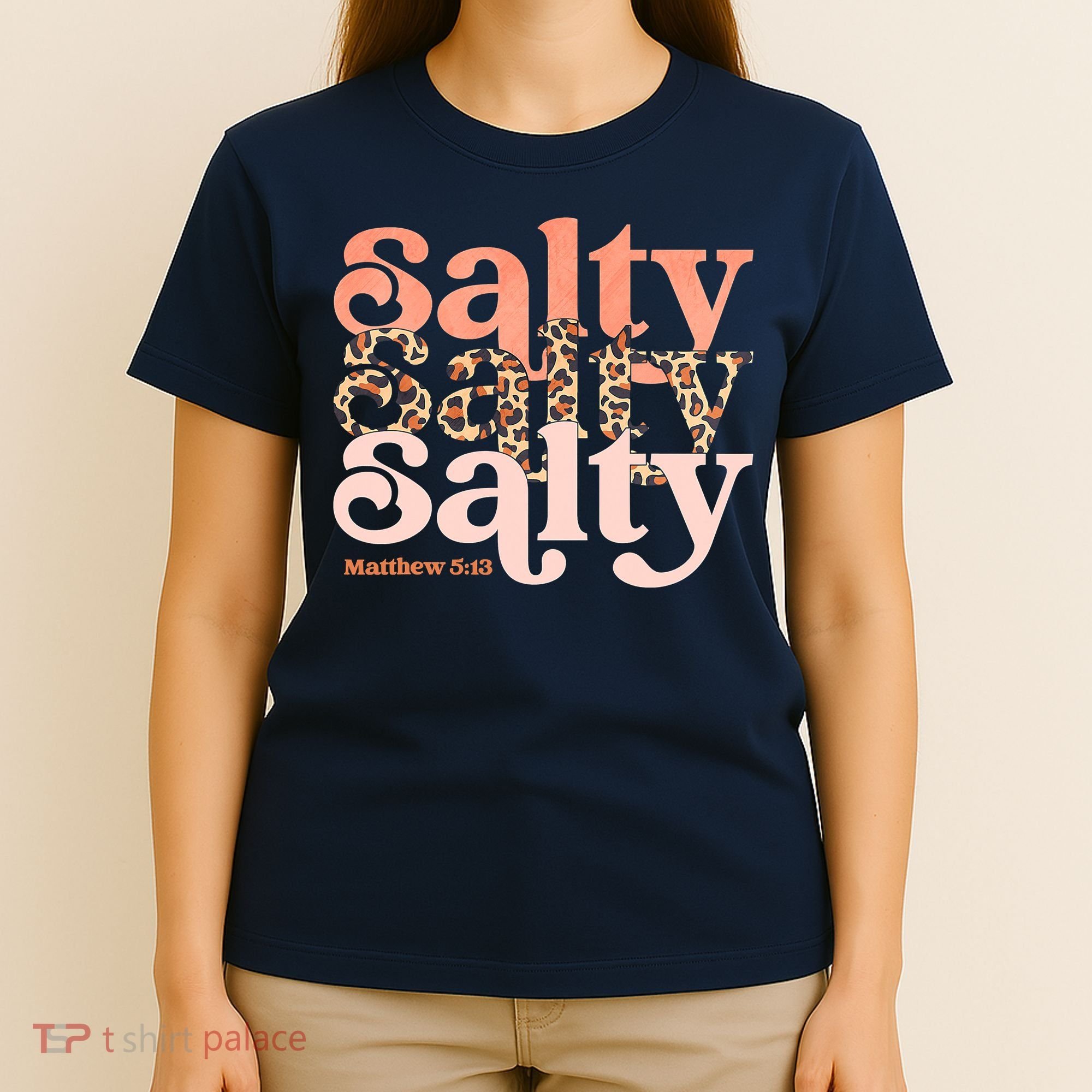 Christian Matthew 513 Stay Salty Faith Vibes Jesus Leopard T-Shirt