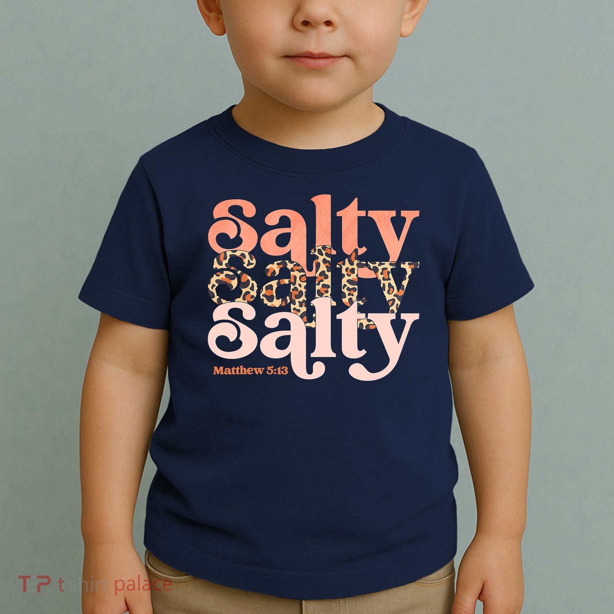 Christian Matthew 513 Stay Salty Faith Vibes Jesus Leopard Toddler T-Shirt