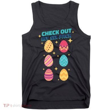 Checkout My 6 Pack Easter Eggs Funny Tank Top