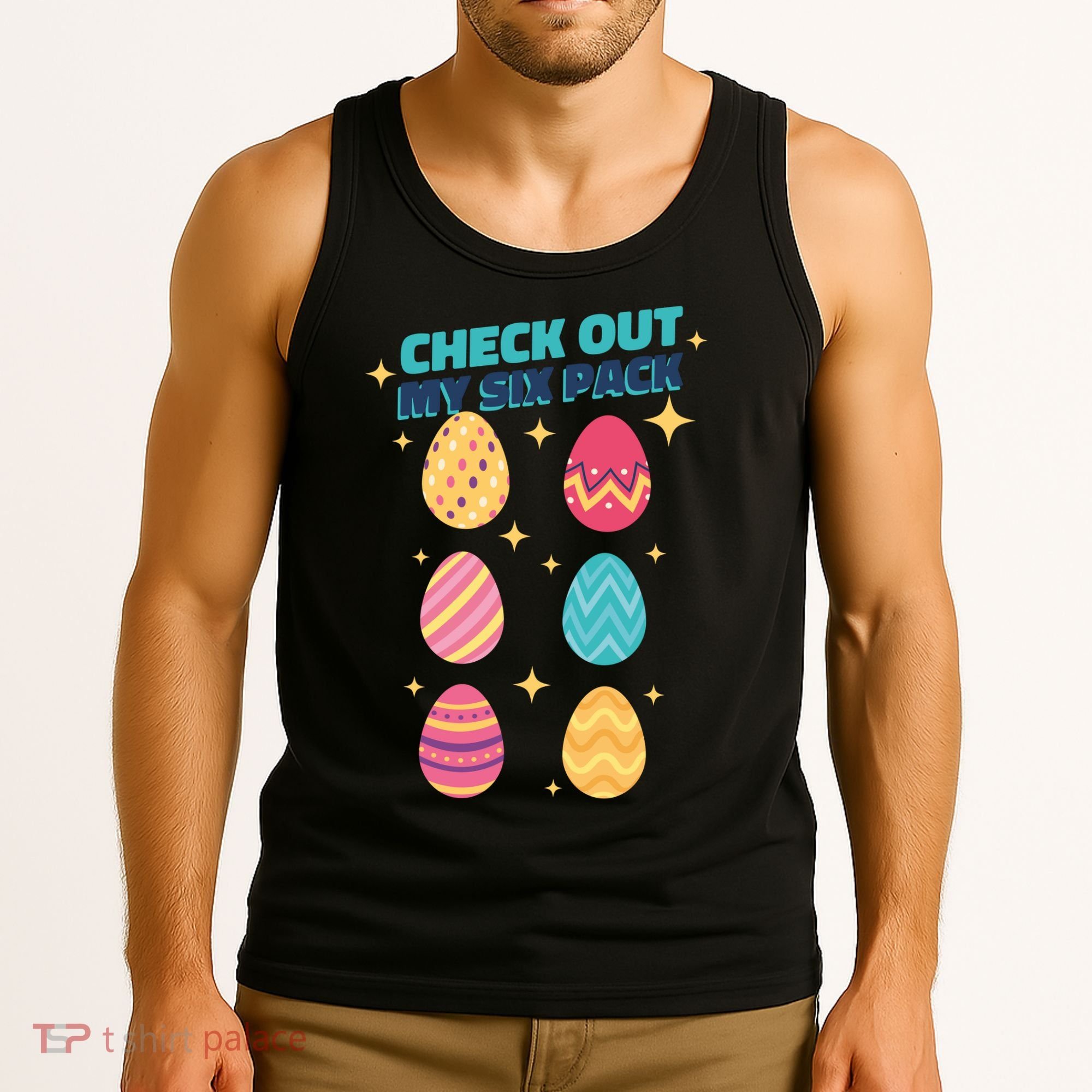 Checkout My 6 Pack Easter Eggs Funny Tank Top