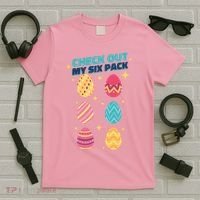 Checkout My 6 Pack Easter Eggs Funny T-Shirt thumb 5