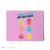 Checkout My 6 Pack Easter Eggs Funny Mousepad thumb 0