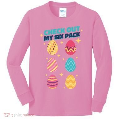 Checkout My 6 Pack Easter Eggs Funny Kids Long Sleeve Shirt