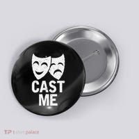 Cast Me Actor Actress Musicals Theater Broadway Novelty Button thumb 0