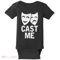 Cast Me Actor Actress Musicals Theater Broadway Novelty Baby Bodysuit thumb 0