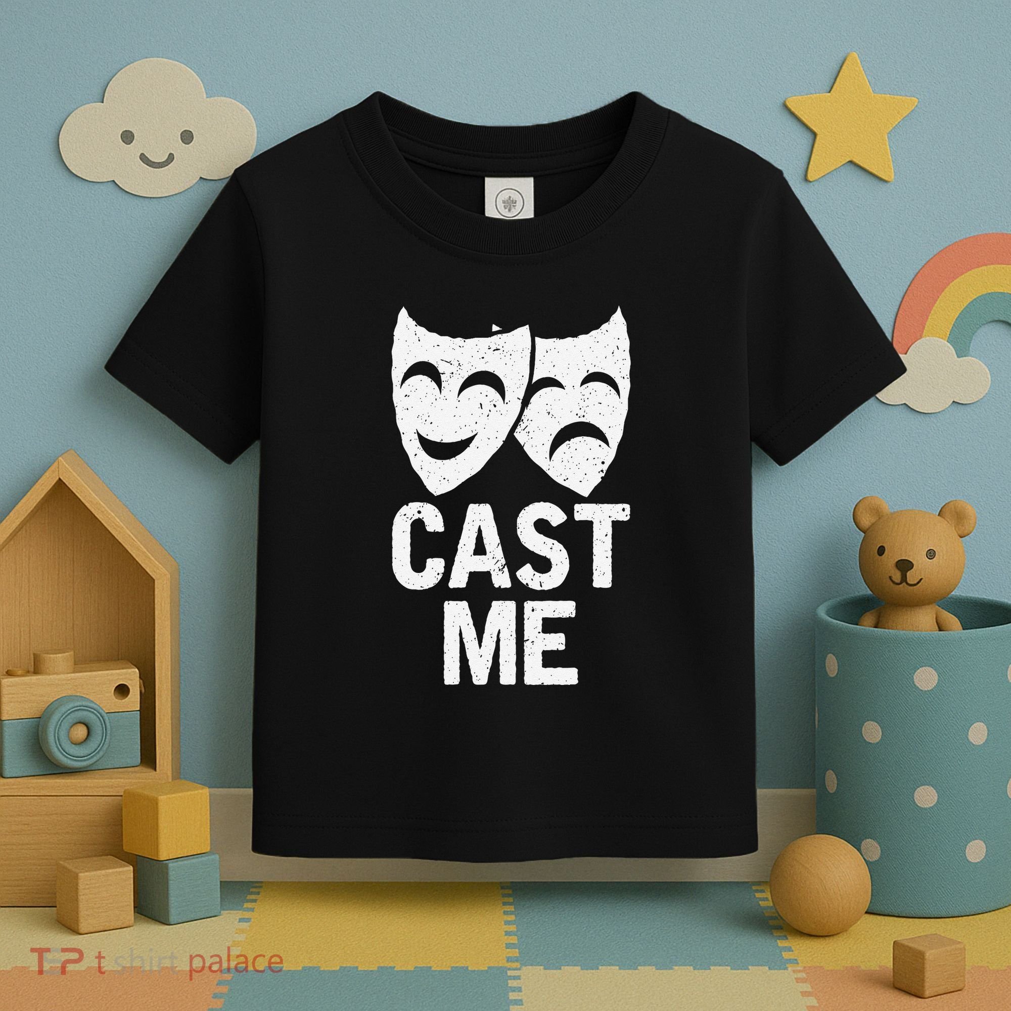 Cast Me Actor Actress Musicals Theater Broadway Novelty Toddler T-Shirt