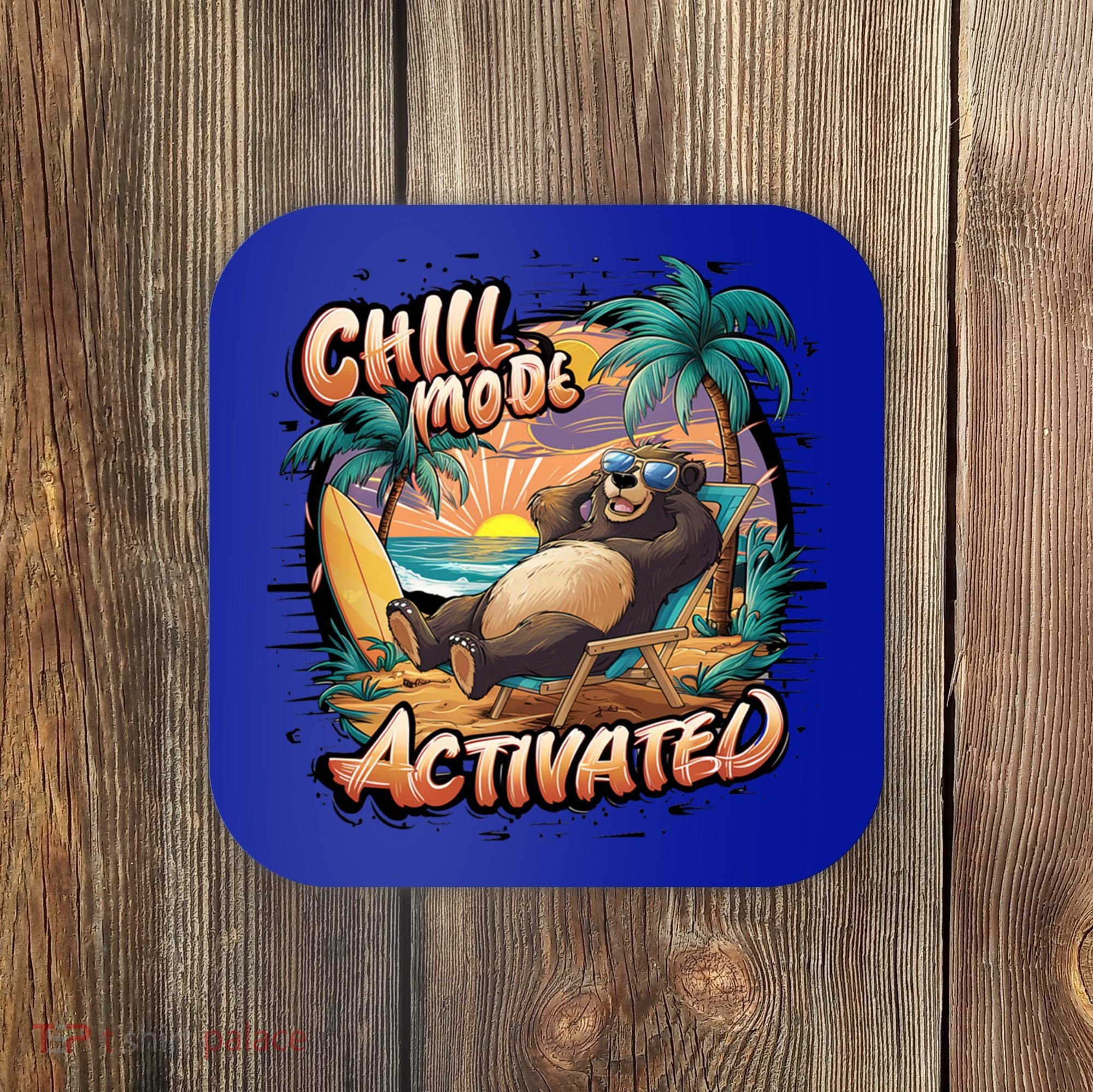 Chill Mode Activated Funny Grizzly Bear Vacay Vibes Only Gift Coaster