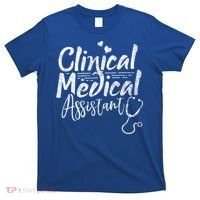 Clinical Medical Assistant Healthcare Technical Nurse Gift T-Shirt thumb 0