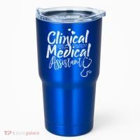 Clinical Medical Assistant Healthcare Technical Nurse Gift Tumbler thumb 0