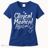 Clinical Medical Assistant Healthcare Technical Nurse Gift Women's T-Shirt thumb 0