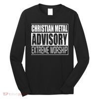 Christian Metal Advisory Extreme Worship Long Sleeve Shirt thumb 0