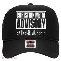 Christian Metal Advisory Extreme Worship Hat thumb 0