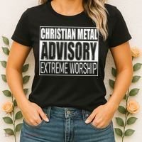 Christian Metal Advisory Extreme Worship Women's T-Shirt thumb 2