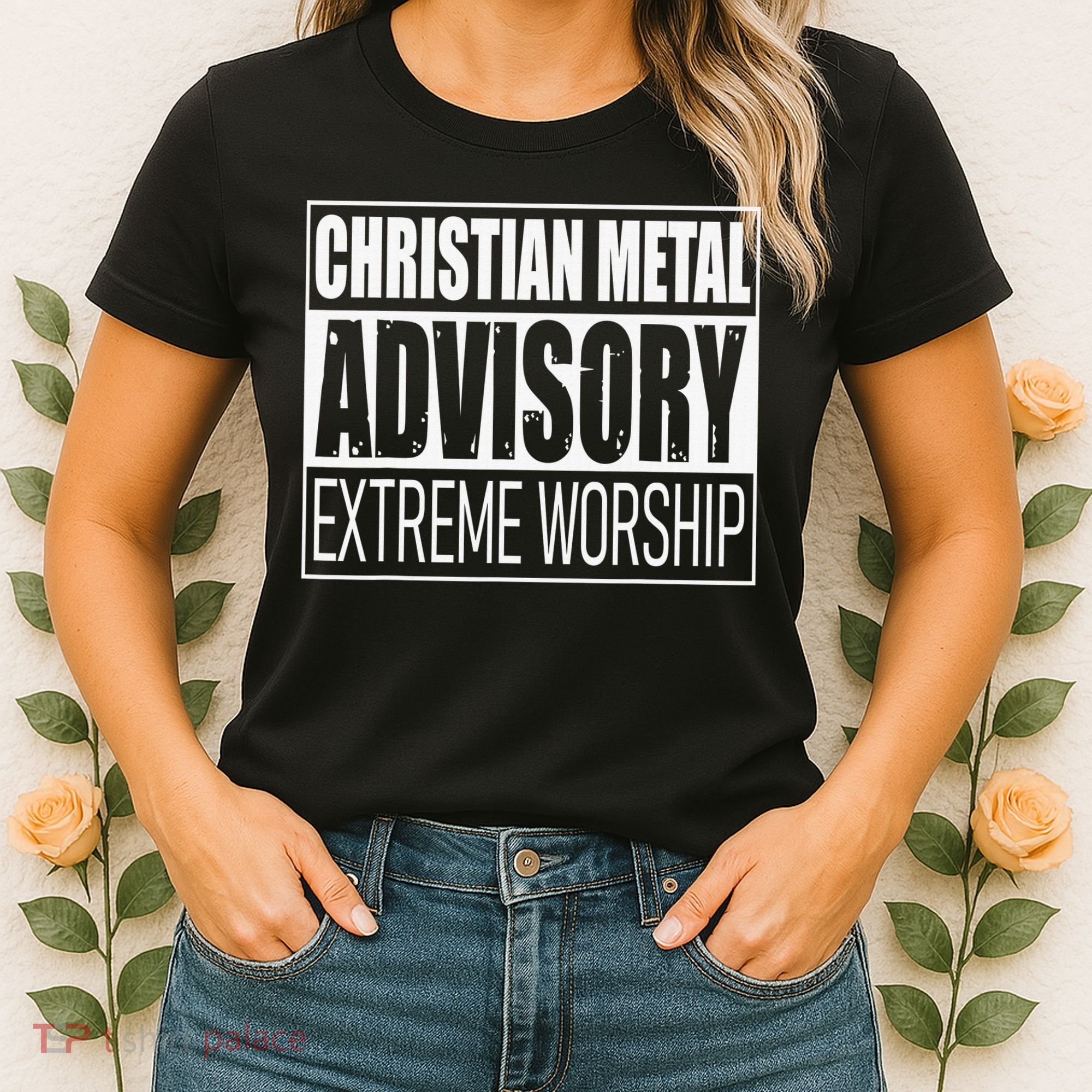 Christian Metal Advisory Extreme Worship Women's T-Shirt