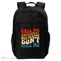 Call Me Antisocial But Please DonT Call Me Backpack thumb 0