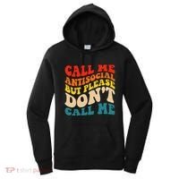 Call Me Antisocial But Please DonT Call Me Women's Hoodie thumb 0