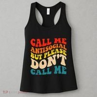 Call Me Antisocial But Please DonT Call Me Women's Tank Top thumb 3