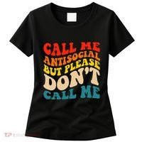 Call Me Antisocial But Please DonT Call Me Women's T-Shirt thumb 0