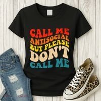 Call Me Antisocial But Please DonT Call Me Women's T-Shirt thumb 3