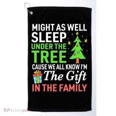 Christmas Might As Well Sleep Under the Tree  Golf Towel