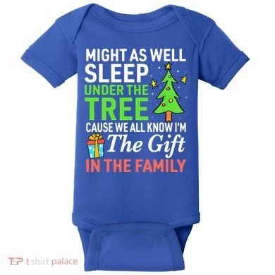 Christmas Might As Well Sleep Under the Tree  Baby Bodysuit