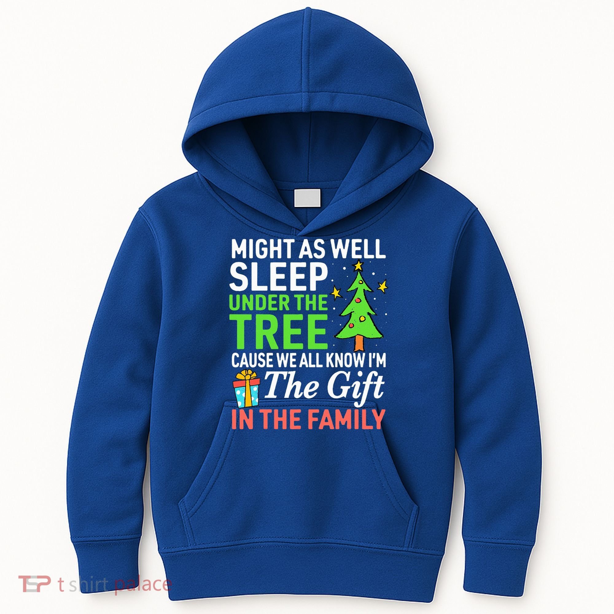 Christmas Might As Well Sleep Under the Tree  Kids Hoodie