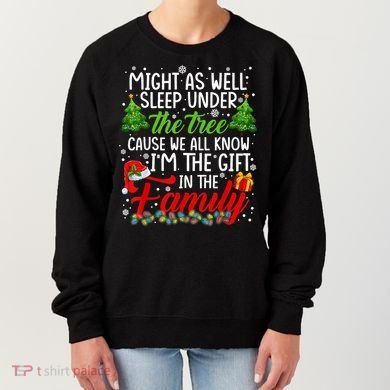 Christmas Might As Well Sleep Under The Tree Women's Sweatshirt